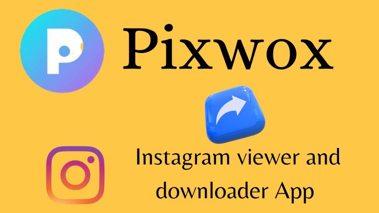 Pixwox -The Best Instagram Viewer and Downloader App