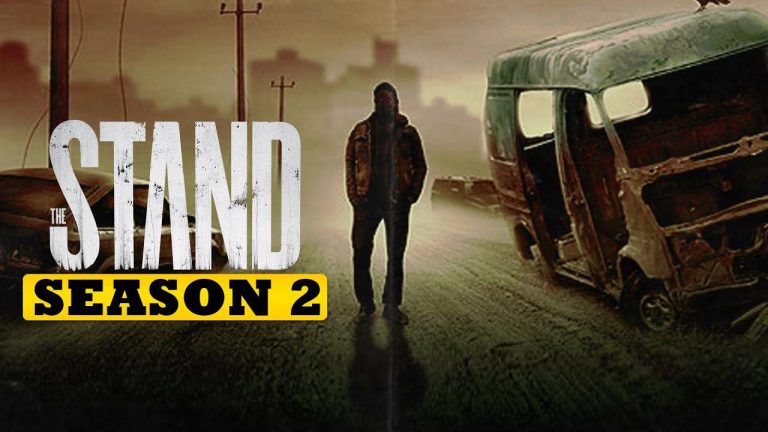The Stand Season 2 Release Date, Cast, and Latest Updates